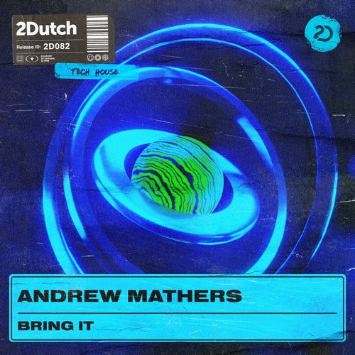 Andrew Mathers - Bring It [2D082]